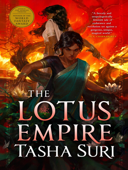 Title details for The Lotus Empire by Tasha Suri - Wait list